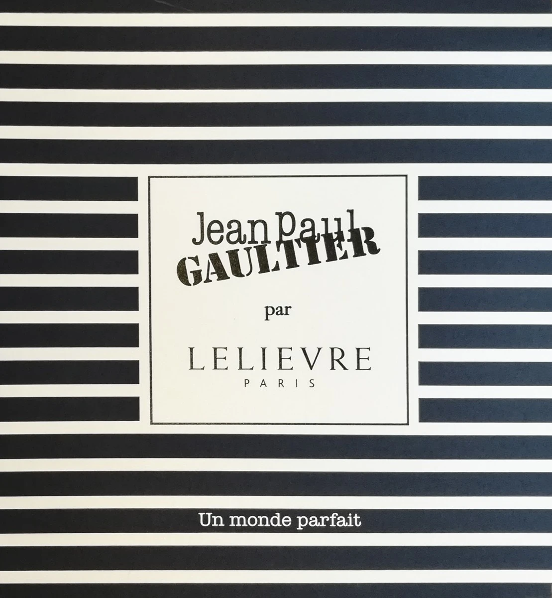 Un Monde Parfait - Jean Paul Gaultier par Lelièvre Paris