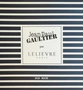 Pop Rock - Jean Paul Gaultier par Lelièvre Paris